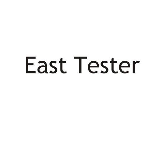 EAST TESTER