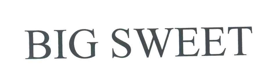 BIG SWEET