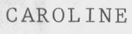 CAROLINE