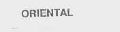 ORIENTAL