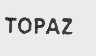 TOPAZ