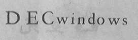 DECWINDOWS