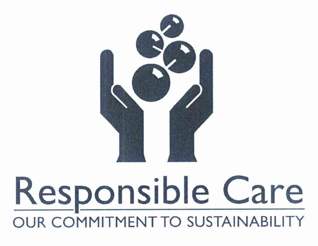 RESPONSIBLE CARE OUR COMMITMENT TO SUSTAINABILITY