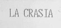 LA CRASIA