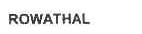 ROWATHAL