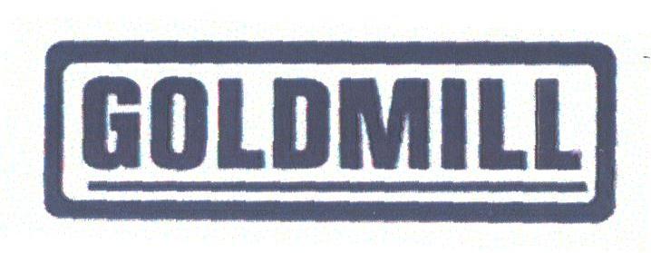 GOLDMILL