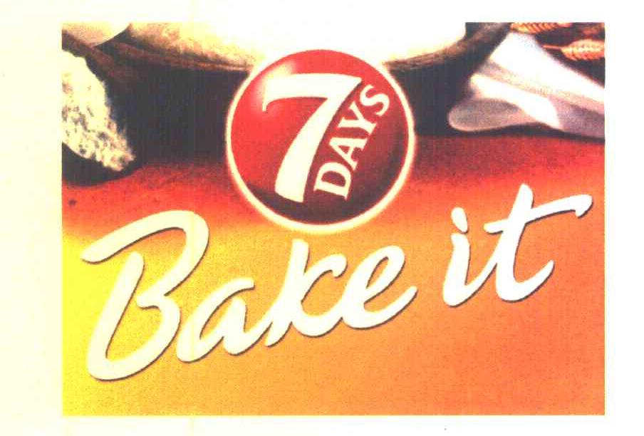 7DAYS BAKE IT