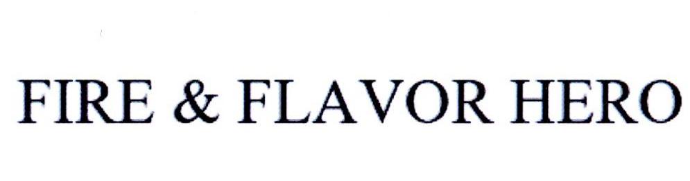 FIRE & FLAVOR HERO
