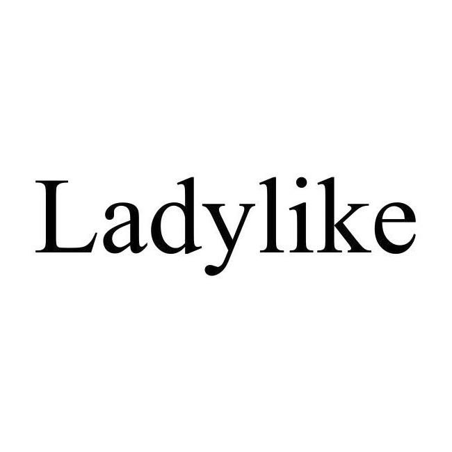 LADYLIKE