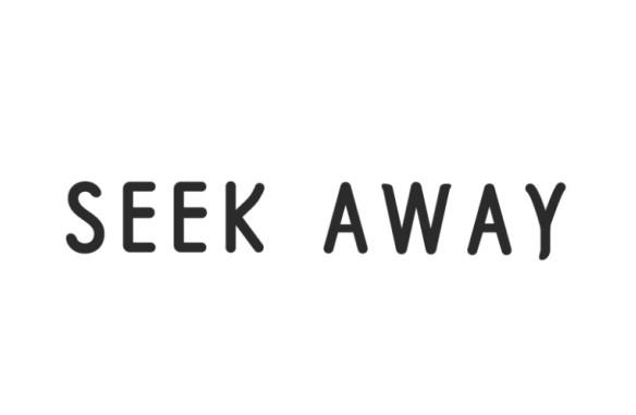 SEEK AWAY
