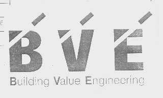 BVE BUILDING VALUE ENGINEERING