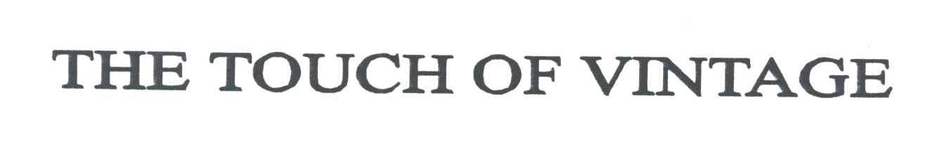 THE TOUCH OF VINTAGE