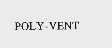 POLY-VENT