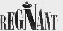 REGNANT