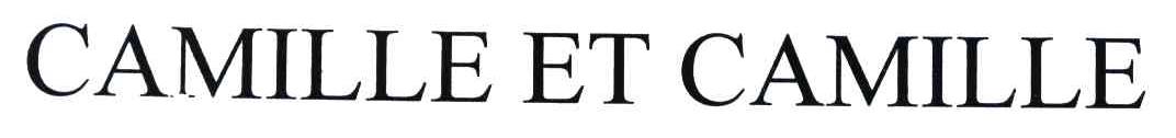 CAMILLE ET CAMILLE