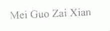 MEI GUO ZAI XIAN