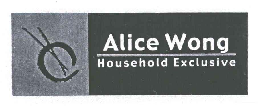 ALICE WONG;HOUSEHOLD EXCLUSIVE