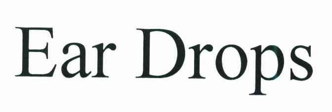 EAR DROPS