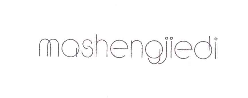 MASHENGJIEDI