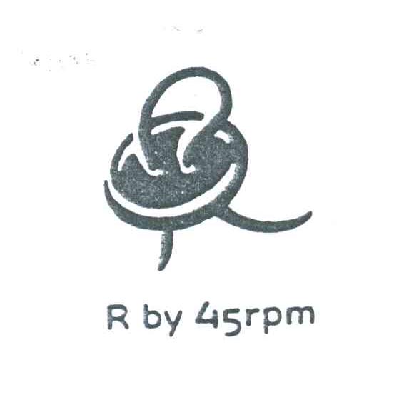 R BY 45RPM