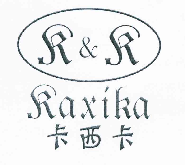 卡西卡 R&R RAXIKA