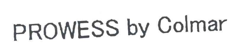 PROWESS BY COLMAR