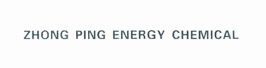 ZHONG PING ENERGY CHEMICAL