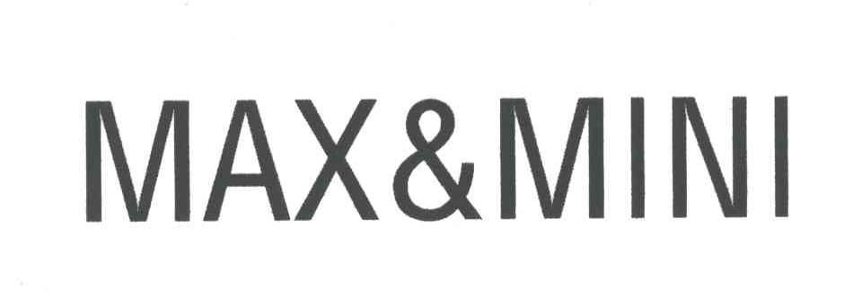 MAX&MINI