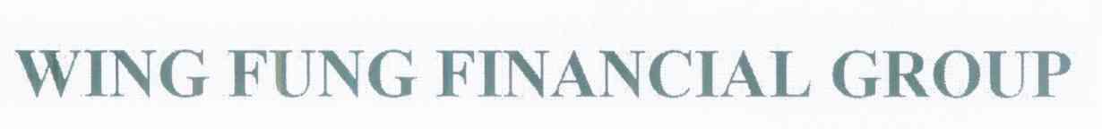 WING FUNG FINANCIAL GROUP