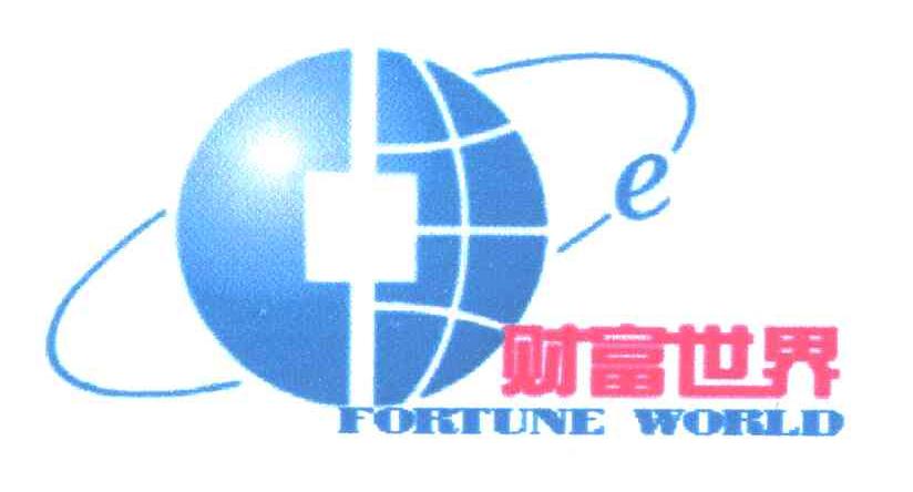 财富世界;FORTUNE WORLD
