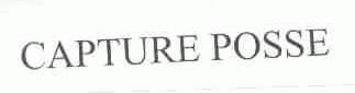 CAPTURE POSSE