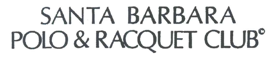 SANTA BARBARA POLO RACQUET CLUB