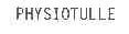 PHYSIOTULLE