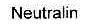 NEUTRALIN