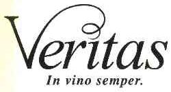 VERITAS IN VINO SEMPER.