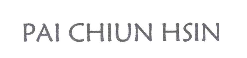 PAICHIUNHSIN