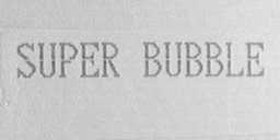 SUPER BUBBLE