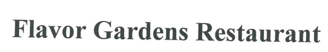 FLAVOR GARDENS RESTAURANT