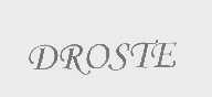 DROSTE