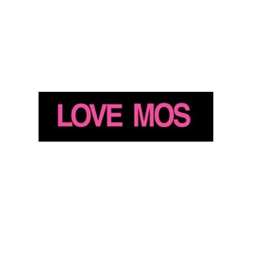 LOVE MOS
