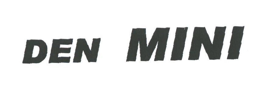 DEN MINI