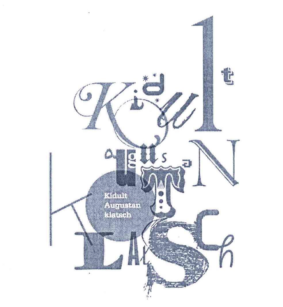 KIDULT AUGUSTAN KLATSCH