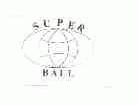 SUPER BALL