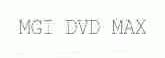 MGI MAX