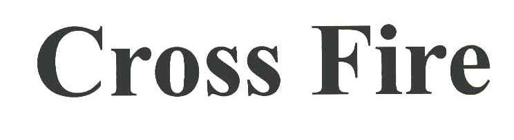 CROSS FIRE