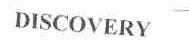 DISCOVERY