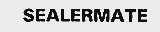 SEALERMATE