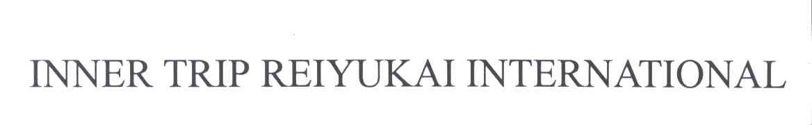 INNER TRIP REIYUKAI INTERNATIONAL