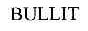 BULLIT