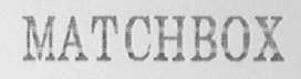 MATCHBOX